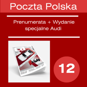 ROCZNA PRENUMERATA PRIORYTET + Wydanie Specjalne Audi