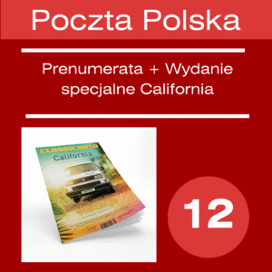 ROCZNA PRENUMERATA PRIORYTET + Wydanie Specjalne Volkswagen Califorinia